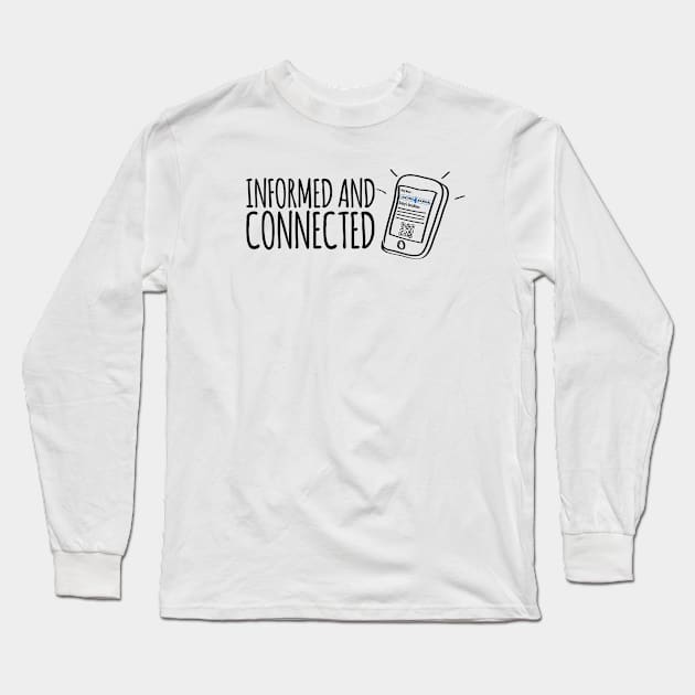 Informed and Connected Long Sleeve T-Shirt by Shop The Lansing Journal